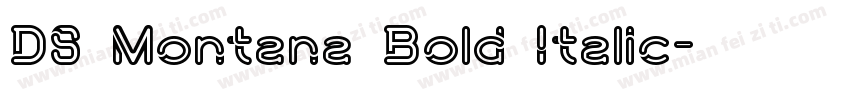 DS Montana Bold Italic字体转换